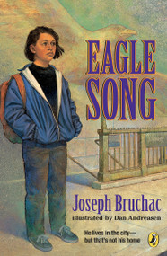 Eagle Song by Joseph Bruchac, Dan Andreasen, 9780141301693