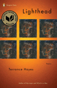 Lighthead (Poems (National Book Award Winner)) by Terrance Hayes, 9780143116967