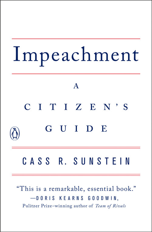 Impeachment (A Citizen's Guide) by Cass R. Sunstein, 9780143135173