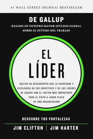 El Líder ("It's the Manager" Spanish Edition) by Jim Clifton, Jim Harter, Jordi Vidal Moral, 9788417963088