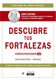 Descubre tus fortalezas 2.0  (StrengthsFinder 2.0 Spanish Edition) (StrengthsFinder 2.0 (Spanish edition)) by Tom Rath, Xantal Aubareda Fernández, 9788417963071