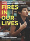 Fires in Our Lives (Advice for Teachers from Today's High School Students) by Kathleen Cushman, Kristien Zenkov, Meagan Call-Cummings, 9781620975435