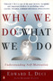 Why We Do What We Do (Understanding Self-Motivation) by Edward L. Deci, Richard Flaste, 9780140255263