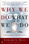 Why We Do What We Do (Understanding Self-Motivation) by Edward L. Deci, Richard Flaste, 9780140255263