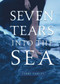 Seven Tears into the Sea by Terri Farley, 9780689864421