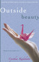 Outside Beauty by Cynthia Kadohata, 9780689865756