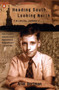 Heading South, Looking North (A Bilingual Journey) by Ariel Dorfman, 9780140282535