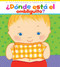¿Dónde está el ombliguito? (Where Is Baby's Belly Button?) (Un libro para levantar ta tapita por Karen Katz (A Lift-the-Flap Story)) by Karen Katz, Karen Katz, Argentina Palacios Ziegler, 9780689869778
