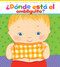 ¿Dónde está el ombliguito? (Where Is Baby's Belly Button?) (Un libro para levantar ta tapita por Karen Katz (A Lift-the-Flap Story)) by Karen Katz, Karen Katz, Argentina Palacios Ziegler, 9780689869778