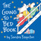 The Going to Bed Book (Oversized Lap Board Book) by Sandra Boynton, Sandra Boynton, 9780689870286
