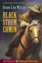 Black Storm Comin' by Diane Lee Wilson, 9780689871382