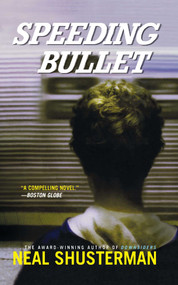 Speeding Bullet by Neal Shusterman, 9780689873485