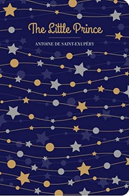 The Little Prince - 9781912714308 by Antoine de Saint-Exupéry, 9781912714308