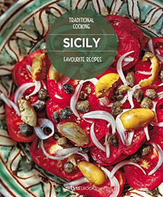 Sicily Favourite Recipes: Traditional Cooking by William Dello Russo, Simephoto, 9788895218182