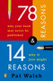 78 Reasons Why Your Book May Never Be Published and 14 Reasons Why It Just Might by Pat Walsh, 9780143035657