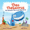 Theo TheSaurus (The Dinosaur Who Loved Big Words) by Shelli R. Johannes, Mike Moran, 9780593205518