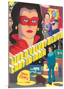 Like A Velvet Glove Cast In Iron - 9781683960157 by Daniel Clowes, 9781683960157