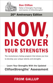 Now, Discover Your Strengths (The revolutionary Gallup program that shows you how to develop your unique talents and strengths) by Gallup, 9780743201148