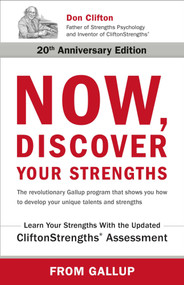 Now, Discover Your Strengths (The revolutionary Gallup program that shows you how to develop your unique talents and strengths) by Gallup, 9780743201148