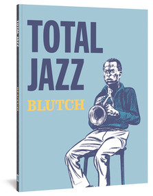Total Jazz by Blutch, 9781683960867