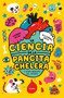 La ciencia de la pancita chelera / The Beer Belly (Spanish Edition) by Leonora Milan, Alejandra Ortiz, 9786073192170