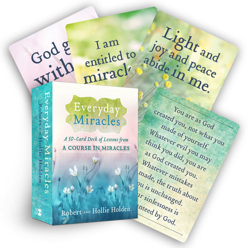 Everyday Miracles (A 50-Card Deck of Lessons from A Course in Miracles) by Robert Holden, Ph.D., Robert Holden, Ph.D., 9781401956226