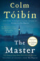 The Master (A Novel) by Colm Toibin, 9780743250412