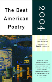 The Best American Poetry 2004 (Series Editor David Lehman) by Lyn Hejinian, David Lehman, 9780743257572
