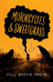Motorcycles & Sweetgrass (Penguin Modern Classics Edition) by Drew Hayden Taylor, 9781039000612
