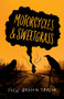 Motorcycles & Sweetgrass by Drew Hayden Taylor, 9781039000612