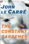 The Constant Gardener (A Novel) by John le Carre, 9780743262439