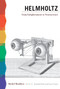 Helmholtz (From Enlightenment to Neuroscience) by Michel Meulders, Laurence Garey, 9780262518192