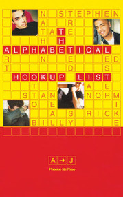 The Alphabetical Hookup List A-J by Phoebe McPhee, 9780743448420