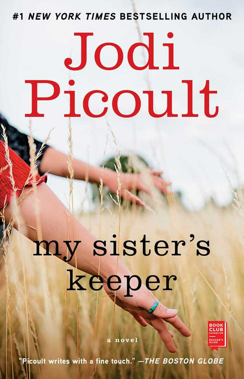 My Sister's Keeper (A Novel) by Jodi Picoult, 9780743454537