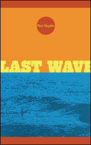 Last Wave by Paul Hayden, 9780743464727