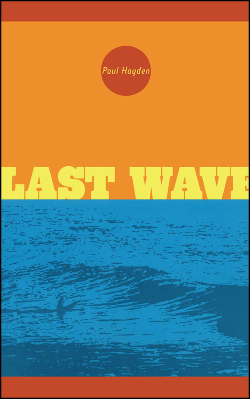 Last Wave by Paul Hayden, 9780743464727