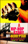 A Hip-Hop Story by Heru Ptah, 9780743483230