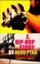 A Hip-Hop Story by Heru Ptah, 9780743483230