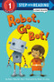 Robot, Go Bot! (Step into Reading Comic Reader) by Dana M. Rau, Wook Jin Jung, 9780375870835