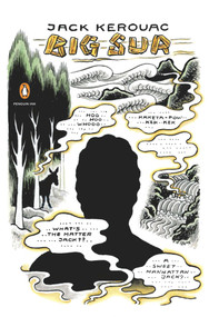 Big Sur ((Penguin Ink)) by Jack Kerouac, Aram Saroyan, Rob Admiraal, 9780143119234