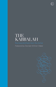 The Kabbalah - Sacred Texts (The Essential Texts from the Zohar) by Z'Ev Ben Shimon Halevi, 9781786785527