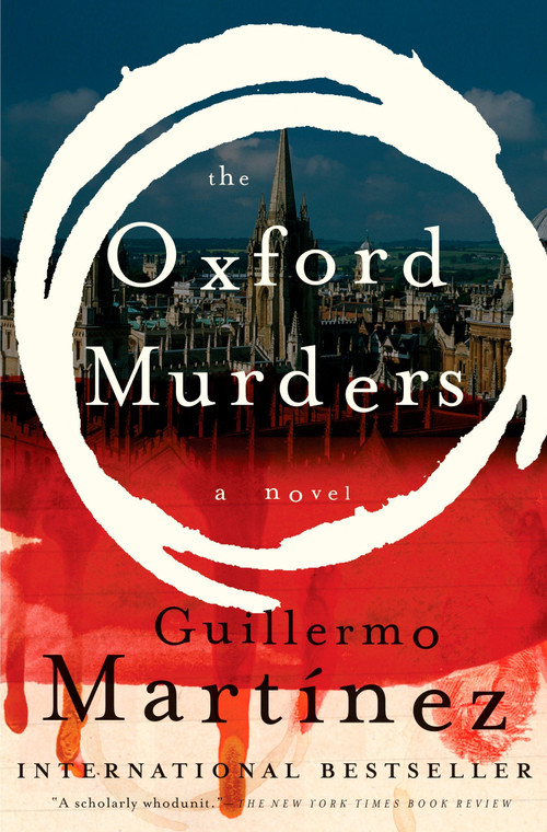 The Oxford Murders by Guillermo Martinez, Sonia Soto, 9780143037965
