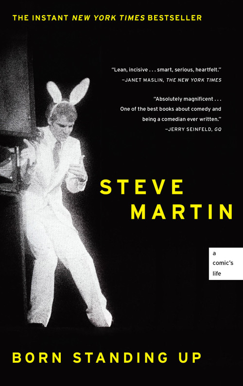 Born Standing Up (A Comic's Life) by Steve Martin, 9781416553656