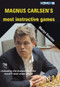 Magnus Carlsen's Most Instructive Games by Martyn Kravtsiv, Graham Burgess, 9781911465669