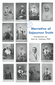 Narrative of Sojourner Truth - 9780593242643 by Sojourner Truth, Jenn M. Jackson, PhD