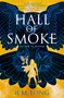 Hall of Smoke by H.M. Long, 9781789094985