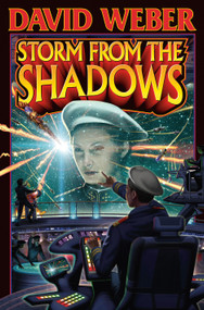 Storm from the Shadows by David Weber, 9781416591474