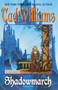 Shadowmarch (Shadowmarch: Volume I) by Tad Williams, 9780756402709