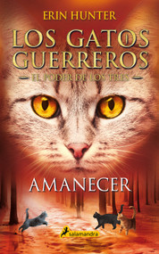 Amanecer / Sunrise (Spanish Edition) by Erin Hunter, 9788418174056
