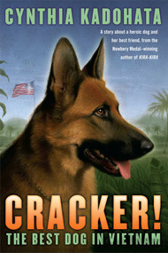 Cracker! (The Best Dog in Vietnam) - 9781416906384 by Cynthia Kadohata